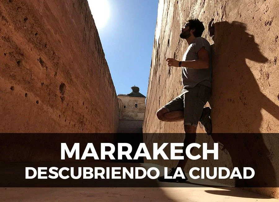 Descubriendo Marrakech