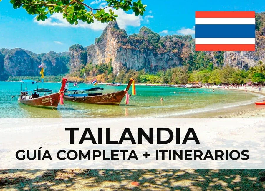 TAILANDIA: Guía completa + varios itinerarios
