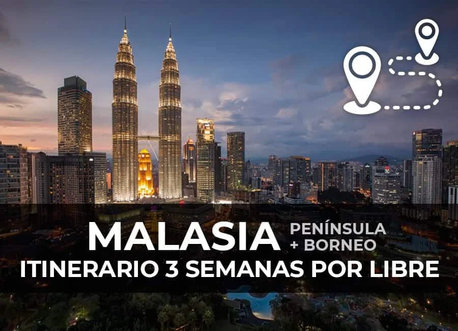 MALASIA (Borneo+Península). Ruta 3 semanas por libre.