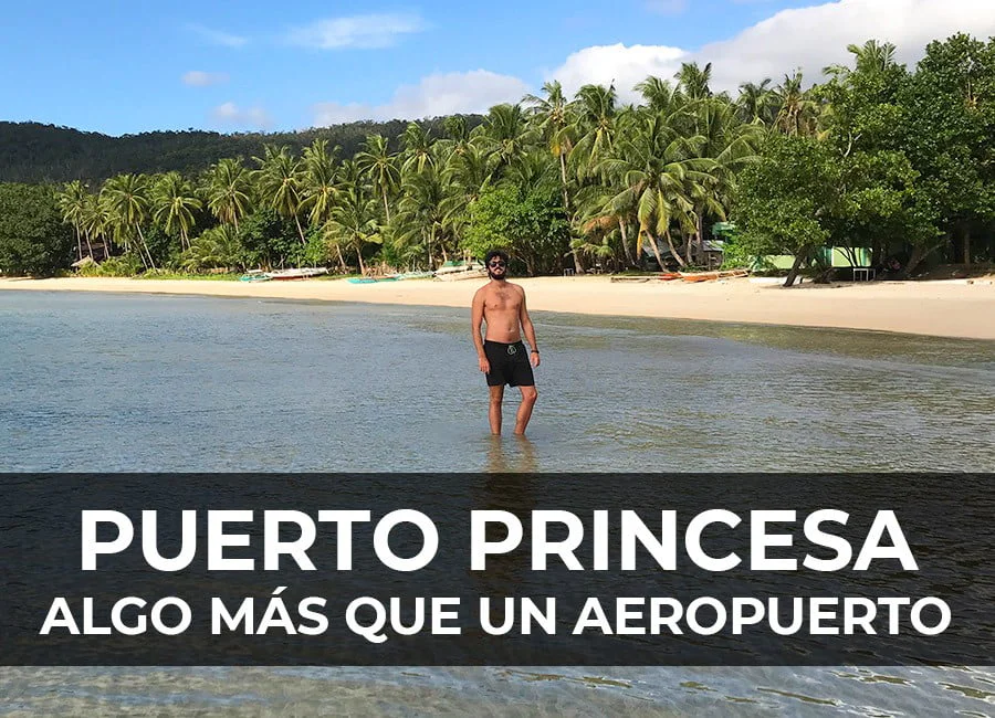 Puerto Princesa: Algo más que un aeropuerto