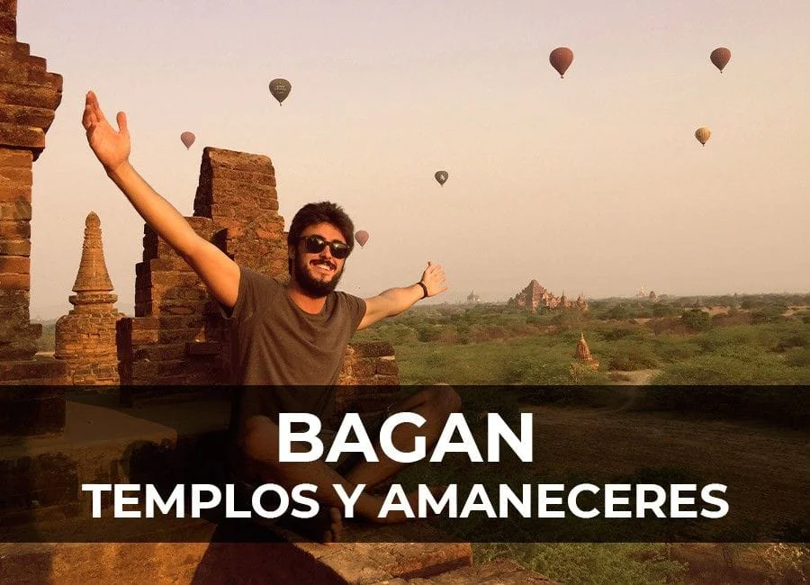 Bagan: templos y amaneceres