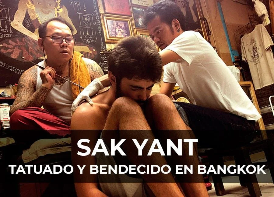 Sak Yant: Tatuado y bendecido en Bangkok