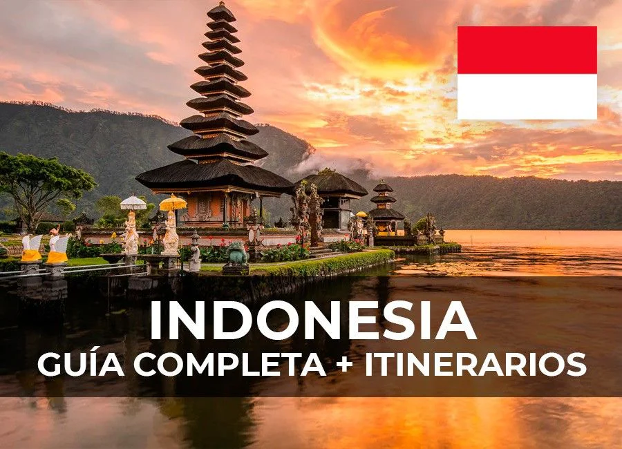 INDONESIA: Guía Completa + varios itinerarios