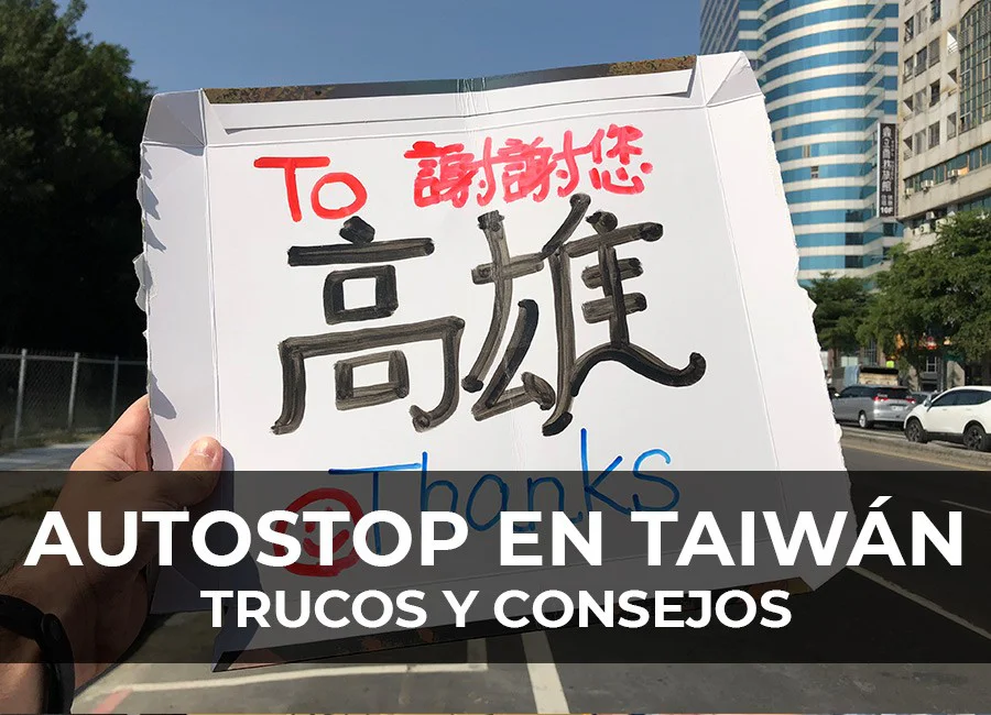 Autostop en Taiwán: Trucos y consejos