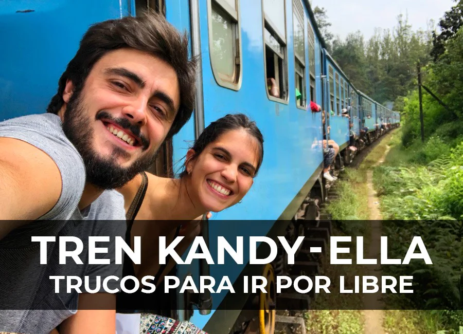Tren de Kandy a Ella por libre: Todo lo que necesitas saber + Trucos