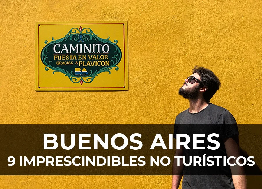 Buenos Aires: 9 imprescindibles no turísticos
