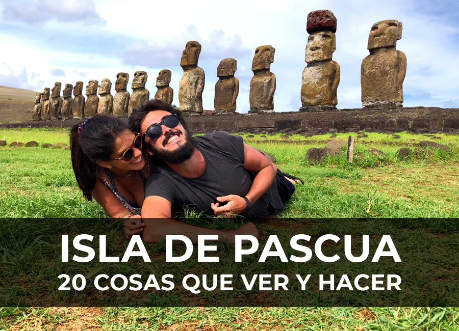 🗿 Isla de Pascua: 20 Imprescindibles que ver y hacer en la isla