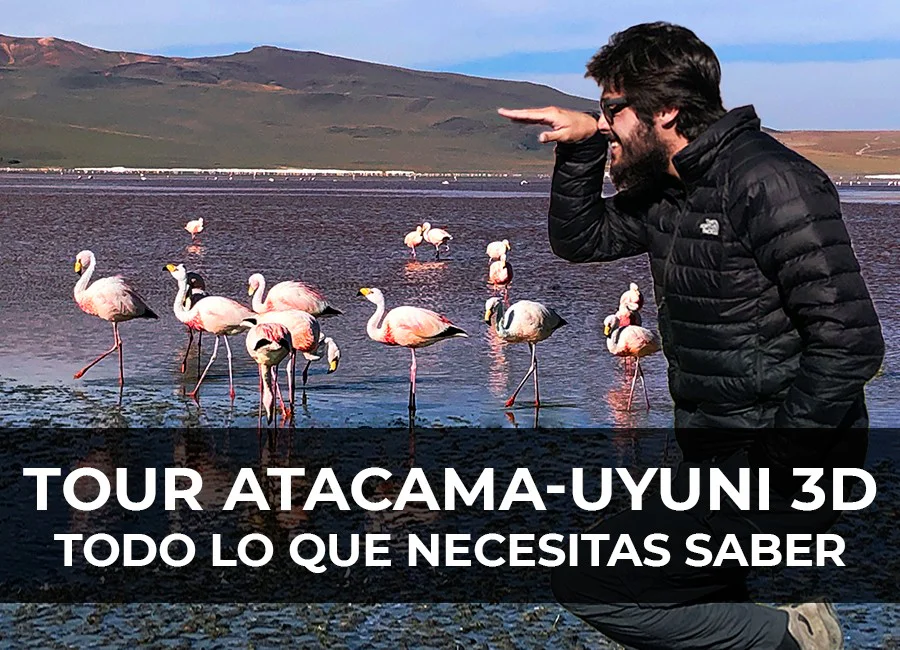 Tour de Atacama a Uyuni 3 días: Toda la info!