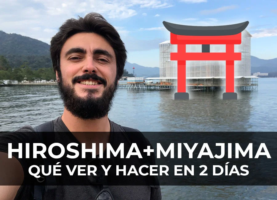 Hiroshima + Miyajima: Qué ver y hacer en 2 días