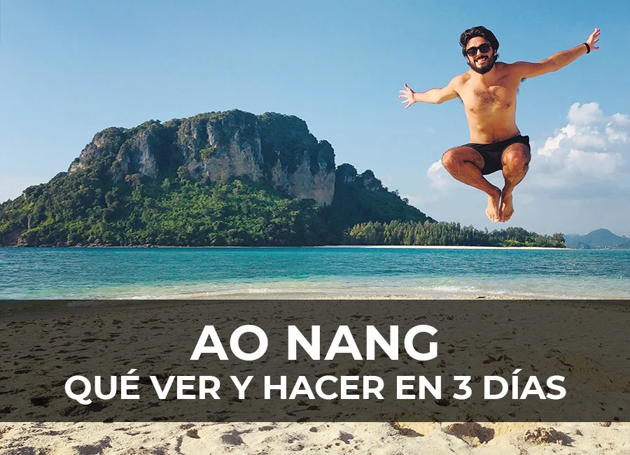 Ao Nang: Qué ver y hacer en 3 días