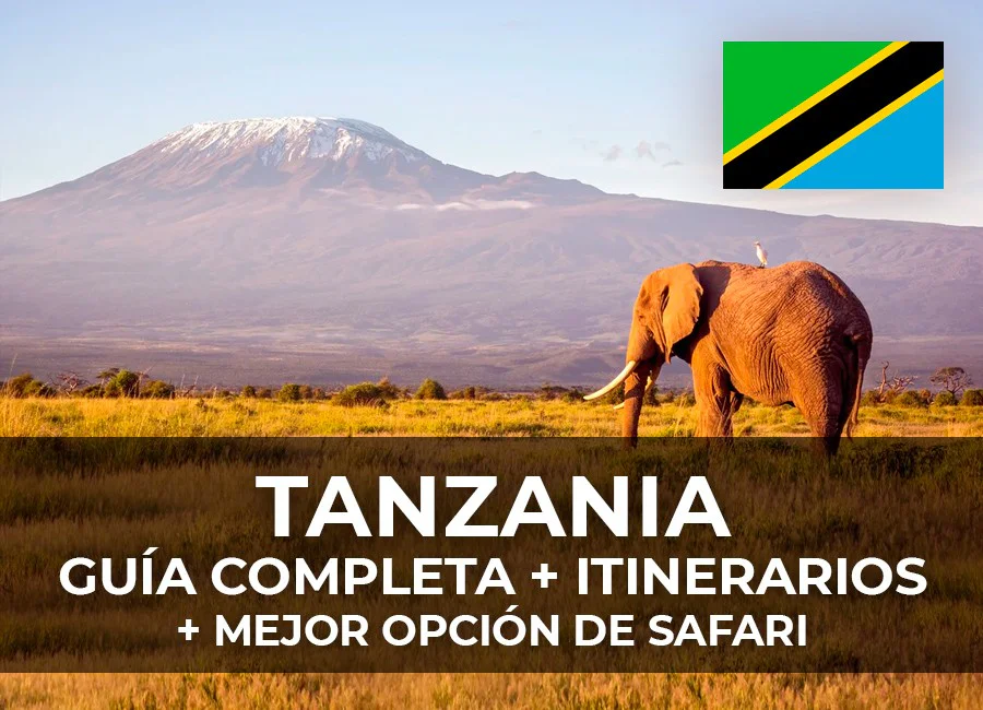 TANZANIA: Guía Completa + Itinerarios + Mejores Safaris