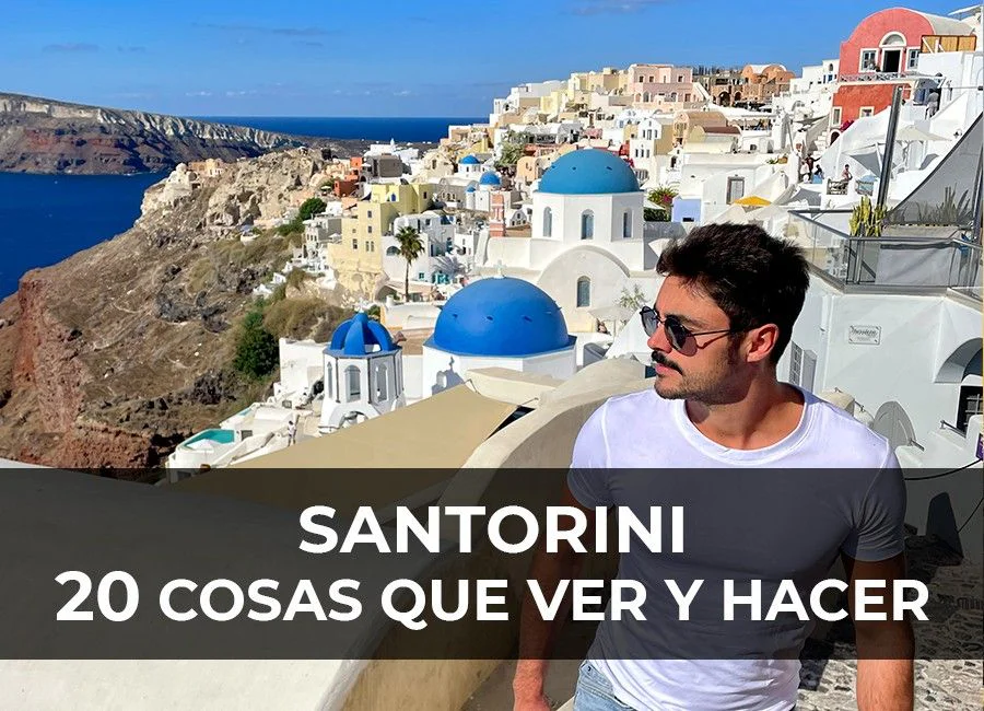 20 Cosas que hacer en Santorini por libre