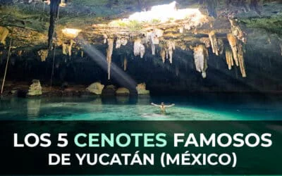 Los 5 cenotes más famosos de Yucatán